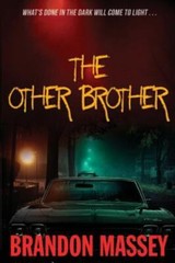 Other Brother by Brandon Massey (2017, Trade Paperback)