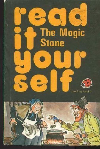 The Magic Stone (Read it Yourself – Level 2) By Fran Hunia