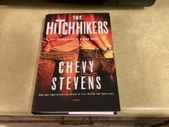 The Hitchhikers Chevy Stevens 2025 Novel Book Hardcover Dust Jacket