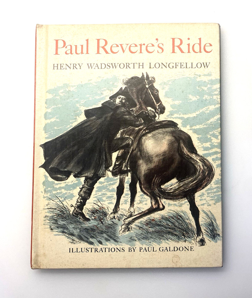 Paul Revere’s Ride by Henry Wadsworth Longfellow, P. Galdone Illustrated 1963 HC