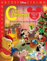 C Is for Christmas – Board book By Disney Book Group – GOOD