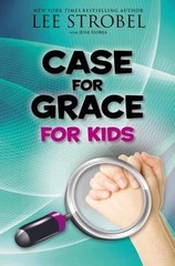 Case for Grace for Kids by Strobel, Lee