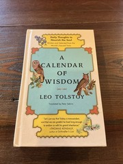 Tolstoy A Calendar of Wisdom: Daily Thoughts to Nourish the Soul World’s Sacred