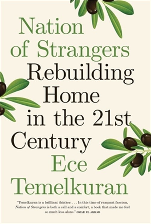 Nation of Strangers: Rebuilding Home in the 21st Century (Hardback or Cased Book