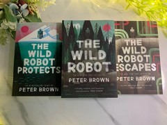 The Wild Robot Series: The Wild Robot +Protects Escapes by Peter Brown Paperback
