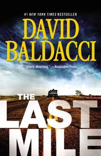 Memory Man Ser.: The Last Mile by David Baldacci (2016, Trade Paperback)