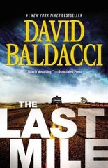 Memory Man Ser.: The Last Mile by David Baldacci (2016, Trade Paperback)
