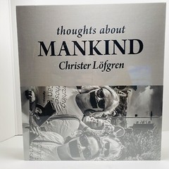 Thoughts About Mankind, Hardcover by Lofgren, Christer, Brand New,Factory Sealed