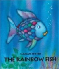 The Rainbow Fish – board book, Marcus Pfister, 9781558585362