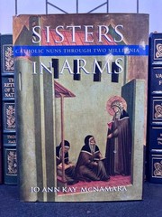 Sisters In Arms By Jo Ann Kay McNamara HC 1996 Presumed First Edition