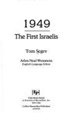 1949, the First Israelis Hardcover Tom Segev