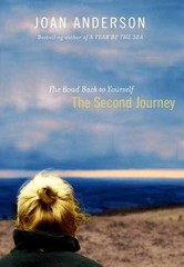 The Second Journey: The Road Back to – Hardcover, by Anderson Joan – Very Good