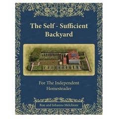 The Self-Sufficient Backyard for Paperback Book