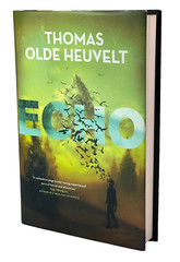 Thomas Olde Heuvelt Echo Hardcover 1st Edition Horror Novel Nightfire