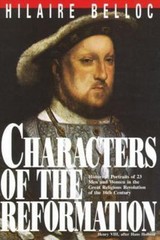 Characters of the Reformation – 9780895554666, paperback, Belloc