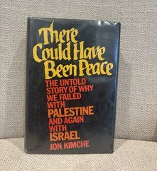There Could Have Been Peace Jon Kimche 1st Ed Hardcover Dial Press 1973 DJ