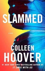 Slammed: A Novel – Paperback, by Hoover Colleen – Very Good