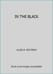 IN THE BLACK by ALLEN B. BOSTROM