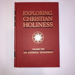 Exploring Christian Holiness by Bassett And Greathouse – 3 Volume Set, 1983