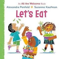 Lets Eat (an All Are Welcome – VERY GOOD