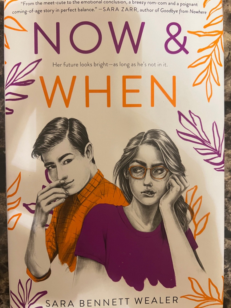 Now and When by Sara Bennett Wealer (2020, Hardcover)