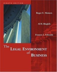 LEGAL ENVIRONMENT OF BUSINESS By Roger E. Meiners & Al H. Ringleb – Hardcover VG