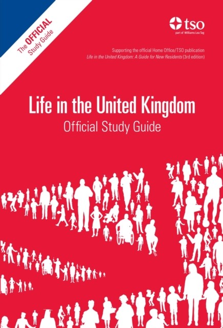 Life In The Uk: Official Study Gde 2013