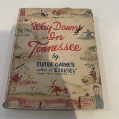 GARNER, ELVIRA ‘Way Down in Tennessee 1941