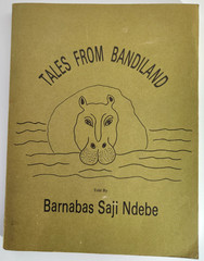 Tales From Bandiland Barnabas Sajo Ndebe Liberia Vtg 1974 Softcover 311 Pages