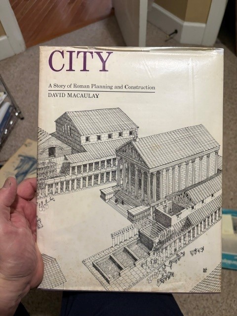 City: A Story of Roman Planning and Construction, David Macaulay, HC, DJ, 1974