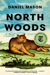 North Woods : A Novel Hardcover Daniel Mason