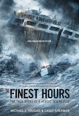 The Finest Hours (Young Readers Edition): The True Story of a Heroic – VERY GOOD