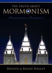 The Truth about Mormonism: Illumination or Deception – Paperback – VERY GOOD