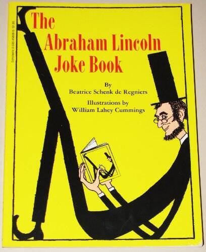 The Abraham Lincoln Joke Book – Paperback By Beatrice Schenk de Regniers – GOOD