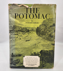 The Potomac By Frederick Gutheim Revised Illustrated Edition 1968 HC/DJ