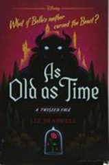 As Old as Time: A Twisted Tale – 9781484707319, paperback, Liz Braswell