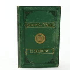 Songs of Yale Charles S. Elliot 1870 First Edition College Music Hardcover