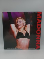 Madonna: The Illustrated Biography by Marie Clayton (2010, Hardcover)