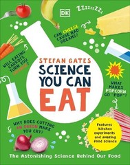 Stefan Gates Science You Can Eat (Paperback)
