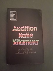 Audition By Katie Kimura