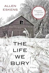 The Life We Bury – Paperback, by Eskens Allen – Very Good