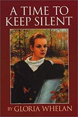 A Time to Keep Silent Paperback Gloria Whelan