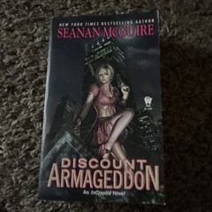 Discount Armageddon by Seanan McGuire (2012, Uk Paperback signed)