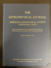 THE ASTROPHYSICAL JOURNAL. AMERICAN ASTRONOMICAL SOCIETY CENTENNIAL ISSUE 1999