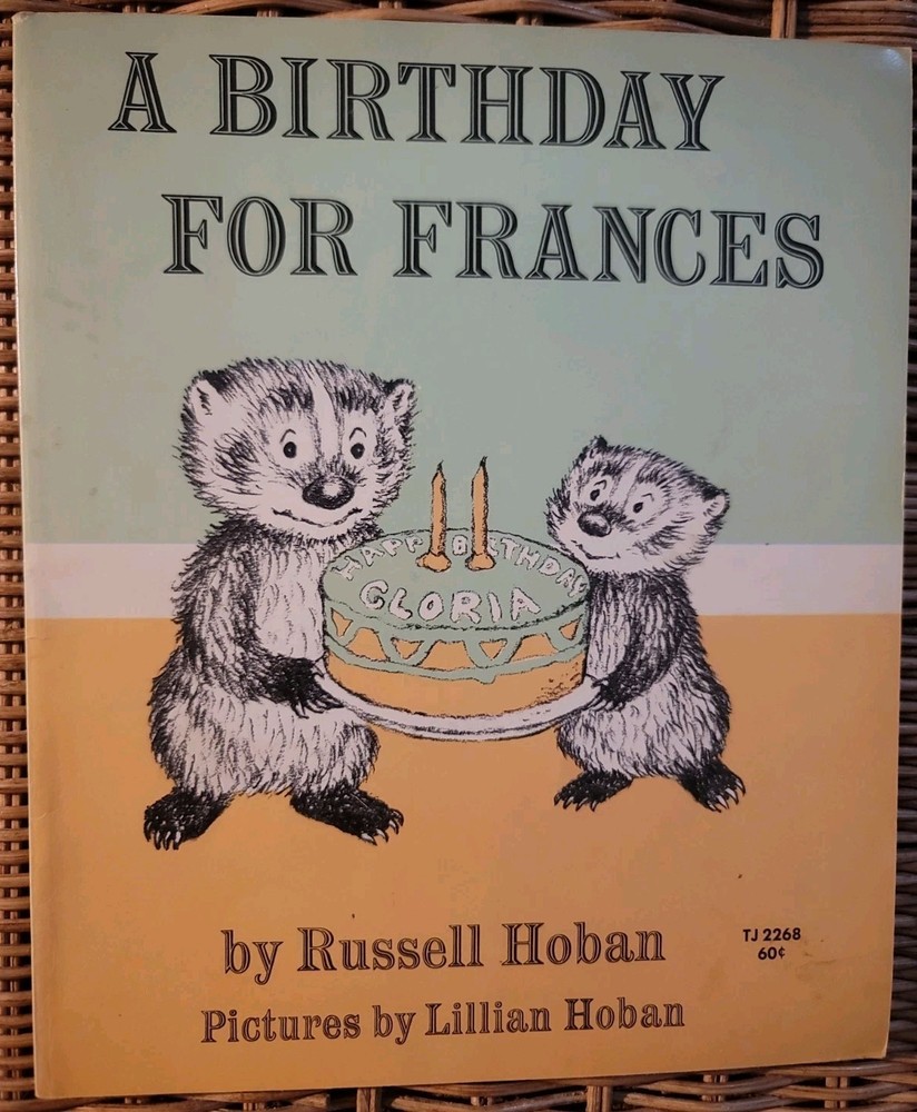 -Scholastic-A Birthday For Frances-By Russell Hoban-Pictures By-Lillian Hoban-