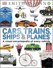 smithsonian cars, trains, ships & planes {DK]