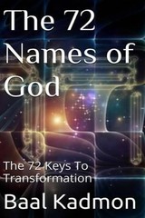 Baal Kadmon The 72 Names of God (Paperback)
