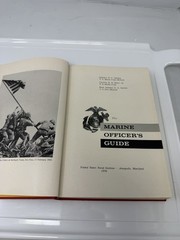 THE MARINES OFFICER’S GUIDE, United States Naval Institute Copy Right 1956