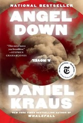Angel Down by Daniel Kraus [Hardback]