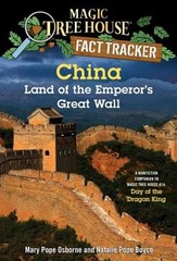 Magic Tree House Fact Tracker #31: China: Land of the Emperor’s Great Wall: A N
